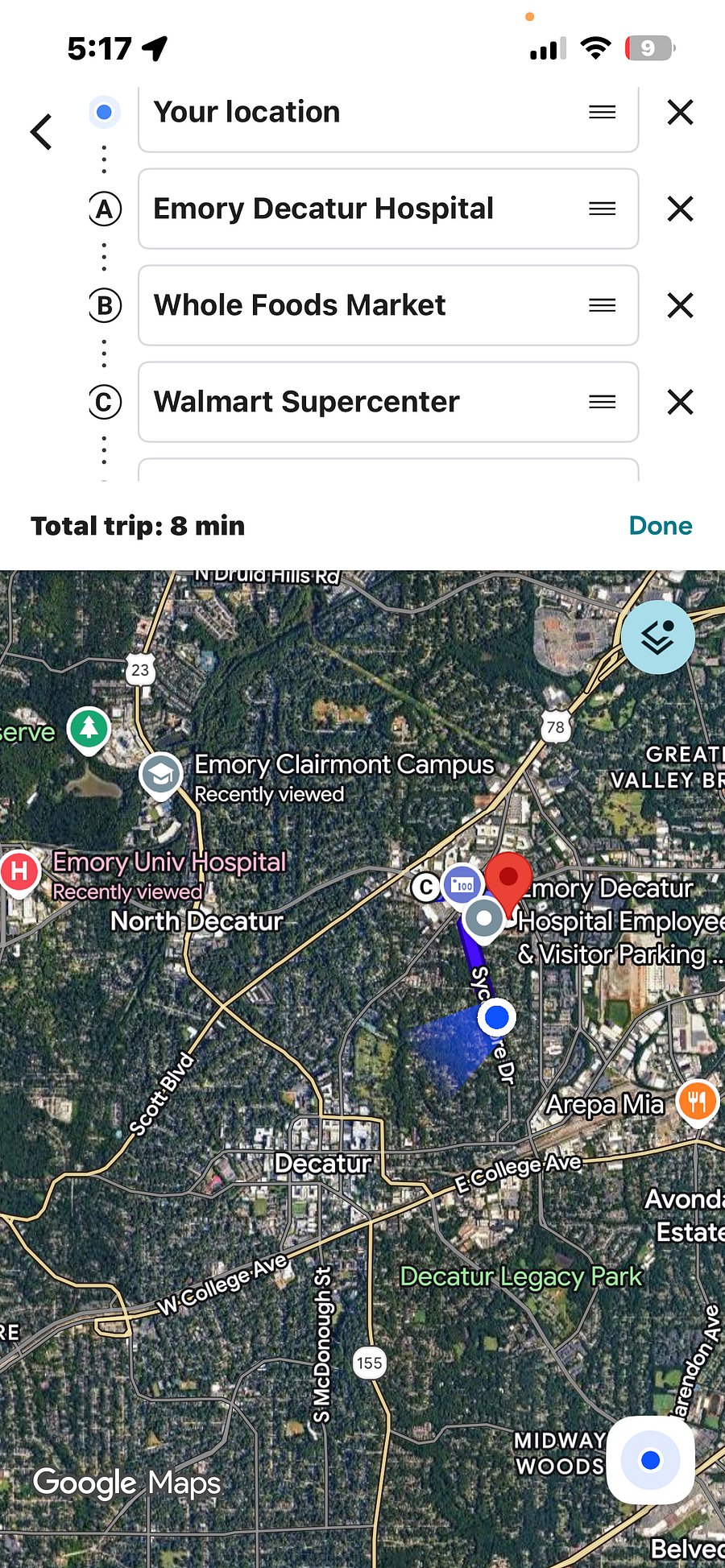Walk to Emory Decatur hospital go food shopping at Whole Foods across the street from the hospital and walk to Walmart all can be done in less than 10 minutes drive. You will pass several restaurants a LA FITNESS and Starbucks