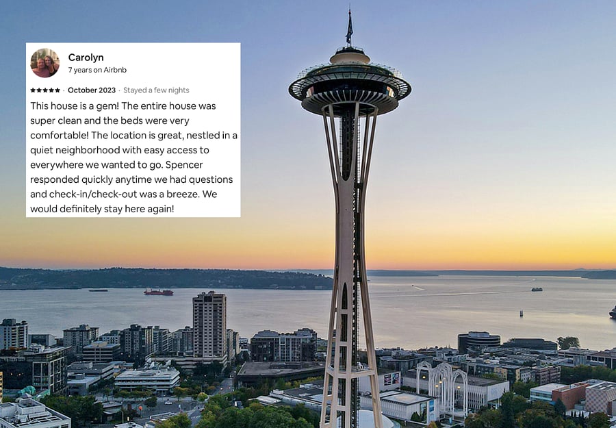 Past review from a happy guest & the iconic Space Needle! (12 min drive)