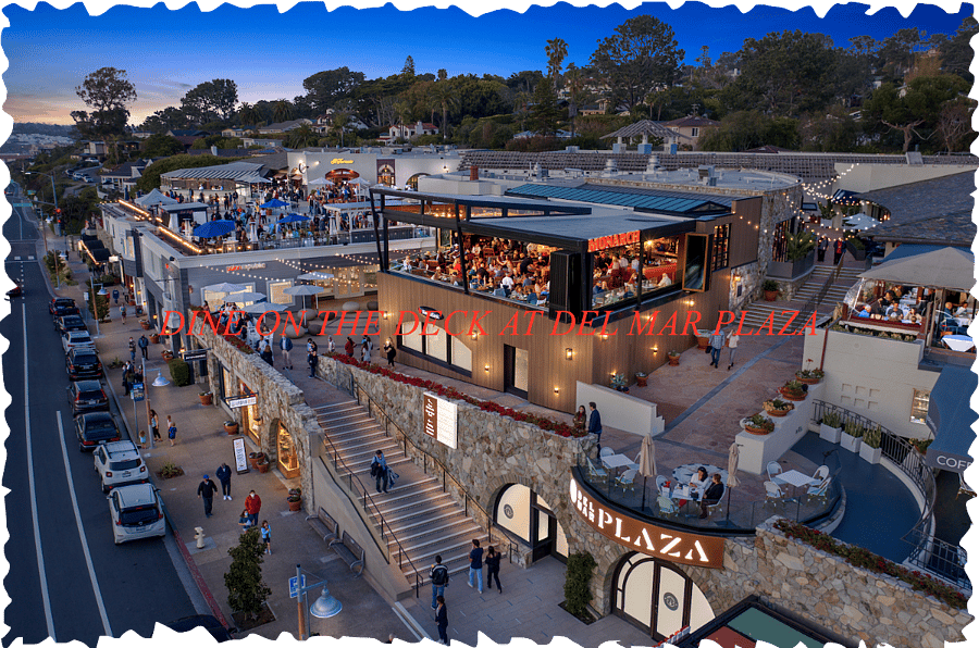 Dine On The Deck At Del Mar Plaza