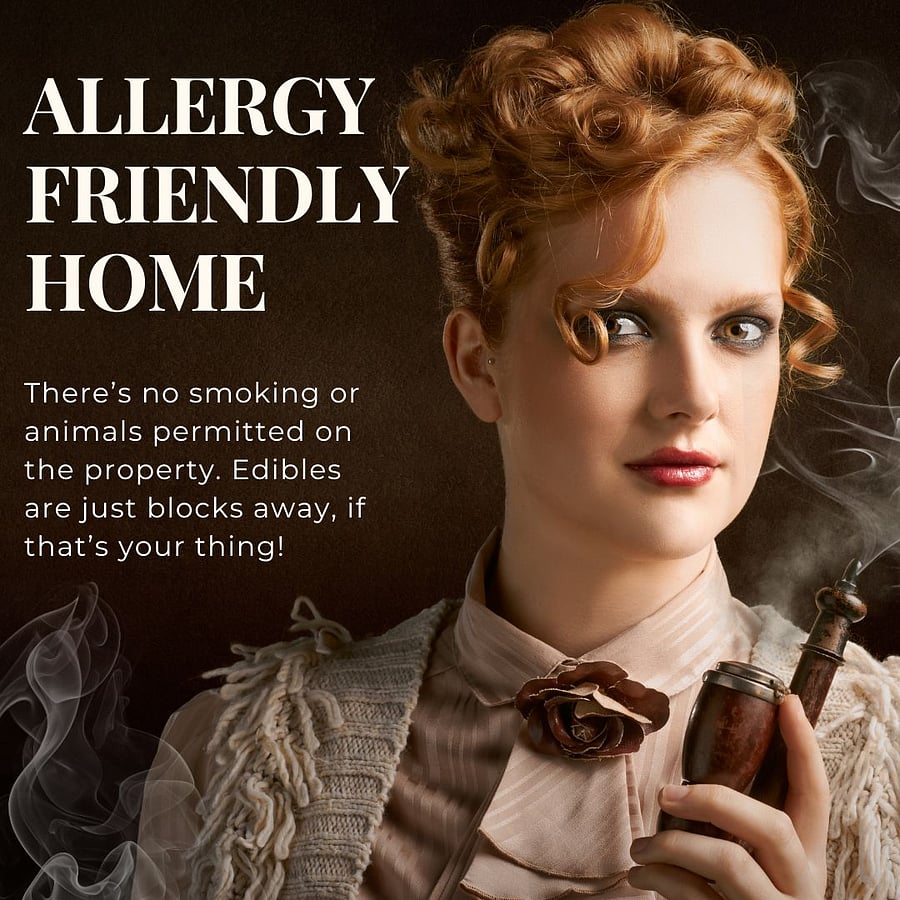 Due to allergies, there is no smoking of any kind on the property. If you like unwind in a Washington State 420 way, there are plenty of local dispensaries that offer edibles of every kind. There are also no animals allowed on the property.  