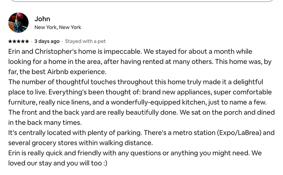 We love our guests! Here's Johns Airbnb review.