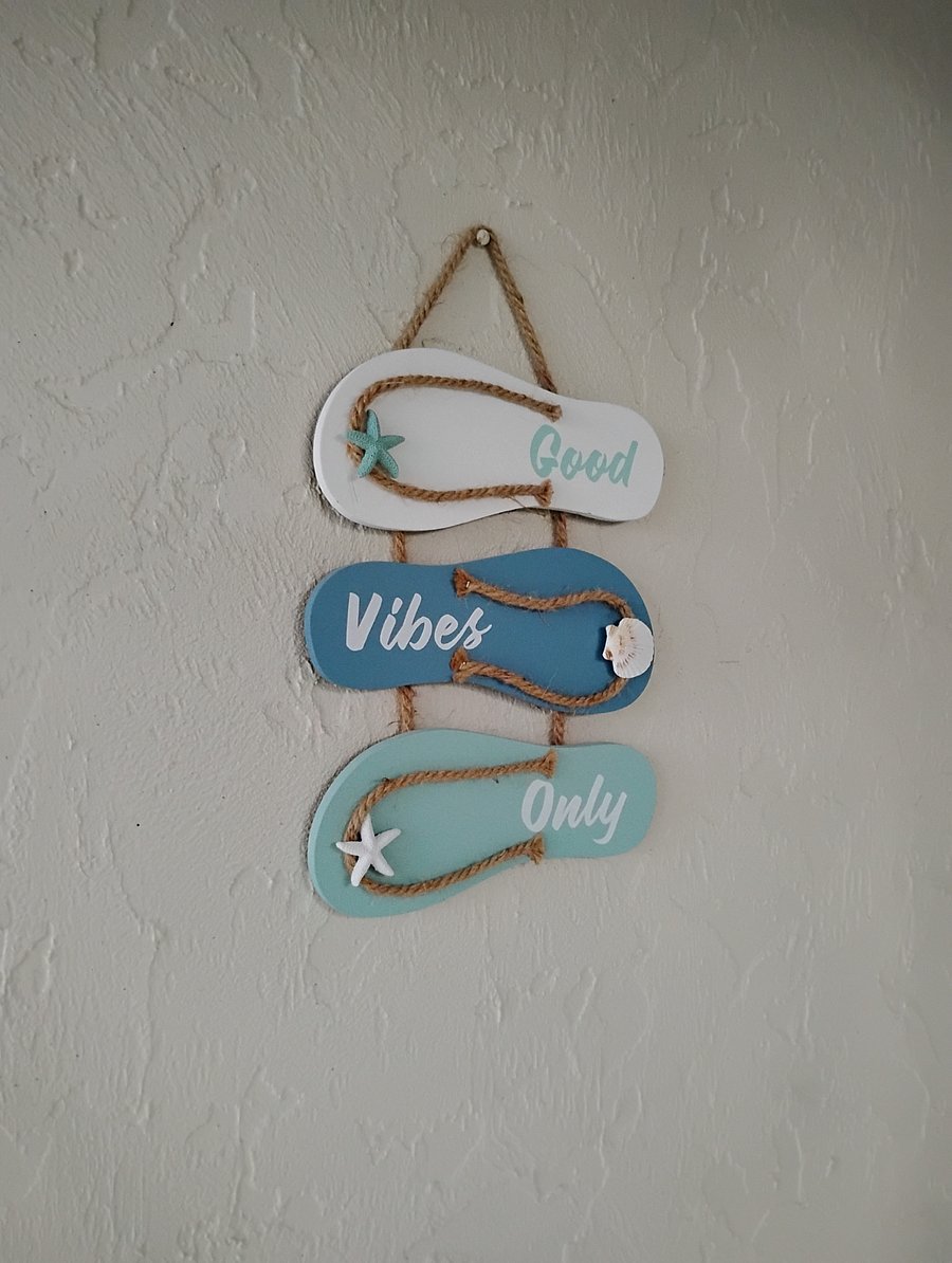 Good Vibes Only