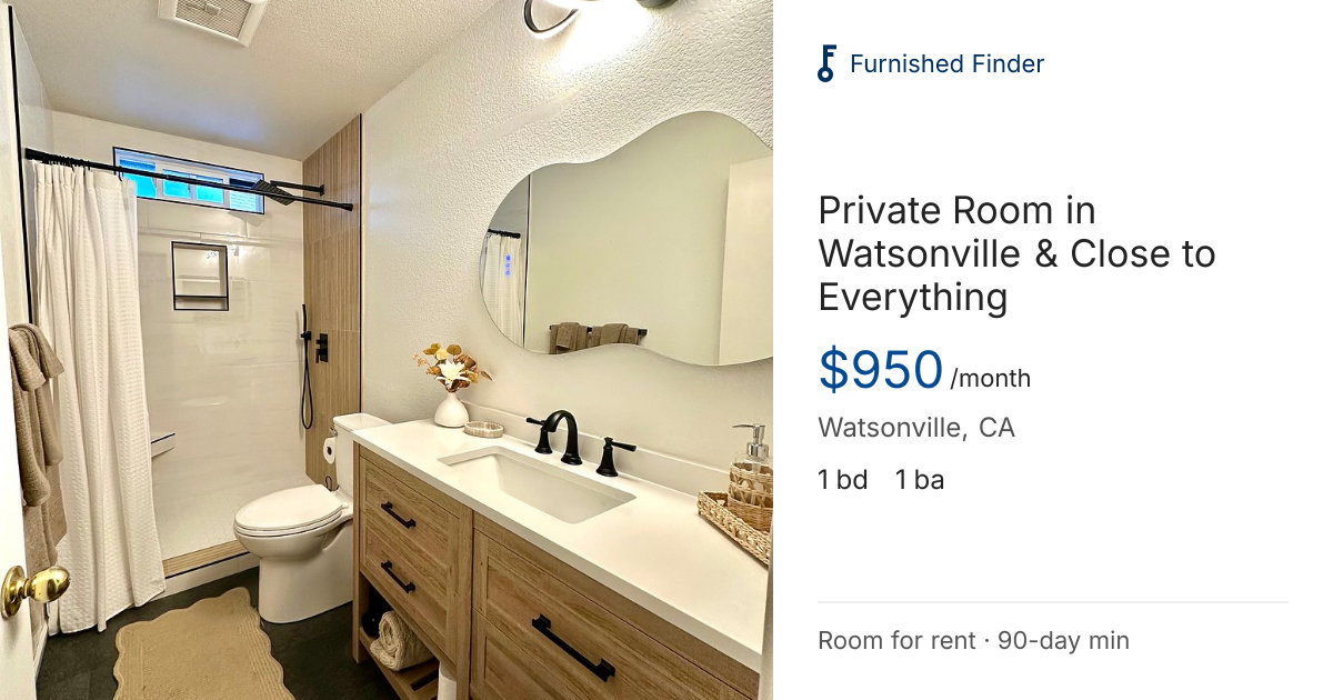 Private Room in Watsonville & Close to Everything